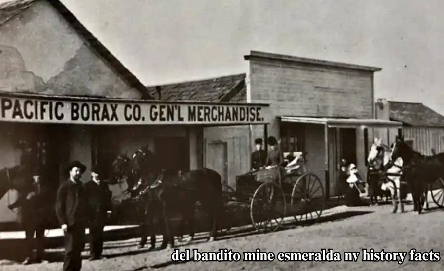 del bandito mine esmeralda nv history facts