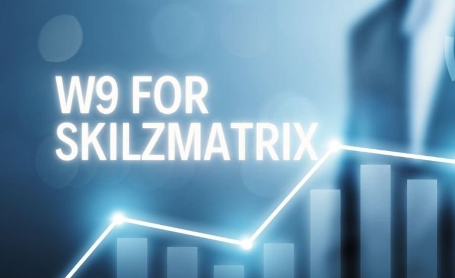 w9 for skilzmatrix