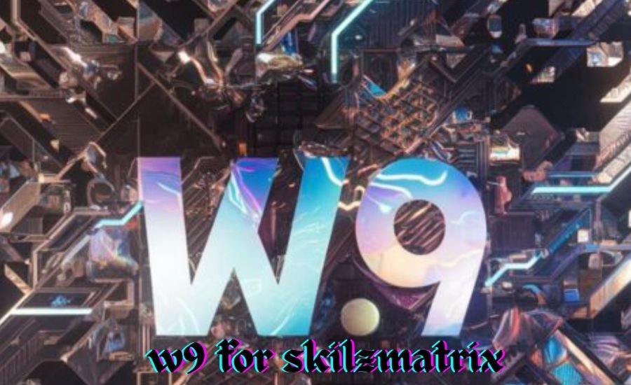 w9 for skilzmatrix