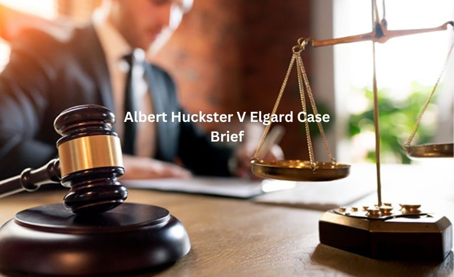 albert huckster v elgard case brief