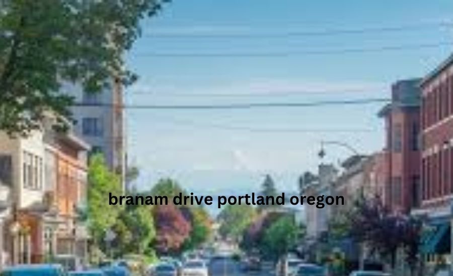 branam drive portland oregon