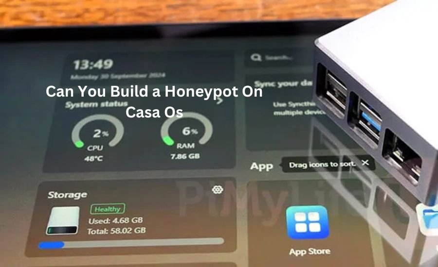 can you build a honeypot on casa os